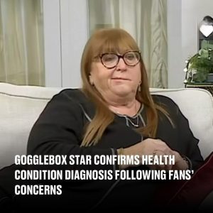 Gogglebox star confirms health condition diagnosis following fans’ concerns