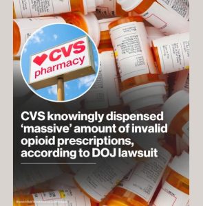 CVS knowingly dispensed 'massive' amount of invalid opioid prescriptions: DOJ lawsuit