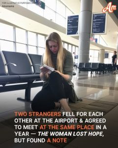 A Chance Meeting at an Airport Leads to a Bold Pact: Meet in a Year with No Contact Info, but Nothing Goes as Planned — Story of the Day