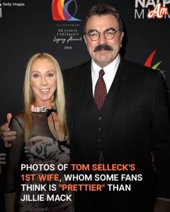 Tom Selleck's First Wife Is Being Called 'Much Prettier' than Jillie Mack – Stunning Photos