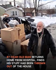 87-Year-Old Man Returns Home from Hospital, Sees His Stuff Had Been Taken Out of the House – Story of the Day