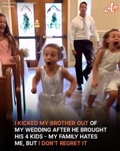 Man Kicks Out Brother After He Brought His Kids to His Wedding – Story of the Day