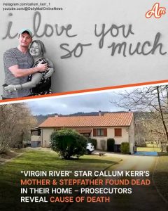 'Virgin River' Star Callum Kerr's Mother and Stepfather Found Dead in Their Home – Cause of Death Revealed