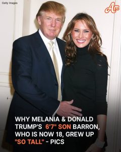 What to Know About Melania & Donald Trump's 'So Tall' 6'7" Son Barron Who is Now 18 – Photos