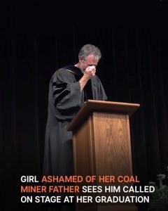 Girl Is Ashamed of ‘Dirty’ Dad Who Works as Coal Miner, Cries as He Takes Mic at Her Graduation — Story of the Day