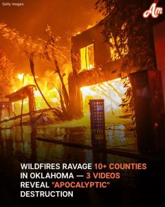 Oklahoma Ravaged by Wildfires Amid Intense Winds — Videos Reveal Destruction